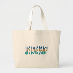 Live Love Beach Large Tote Bag