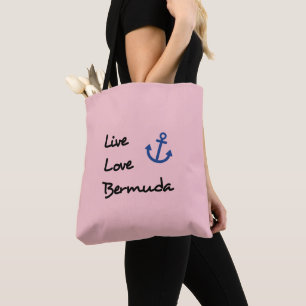 Live Love Bermuda Script Text with Anchor Tote Bag