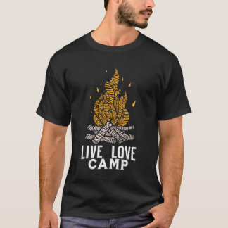 Live Love Camp, Camping Life, Nature Lover Outdoor T-Shirt
