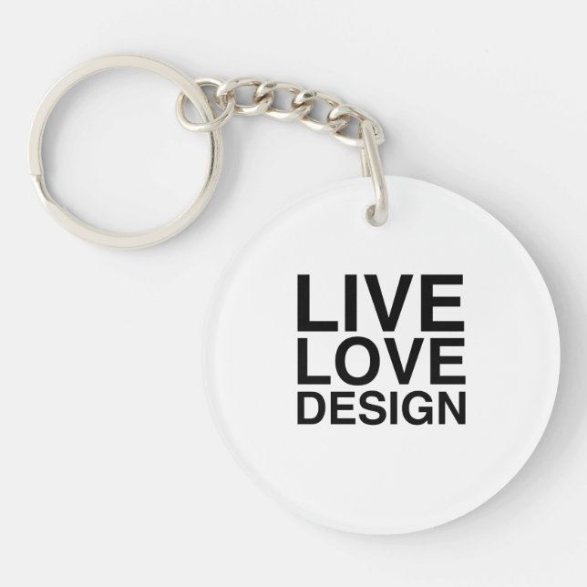 Live Love Design Key Ring (Front)
