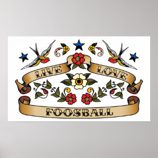 Live Love Foosball Poster