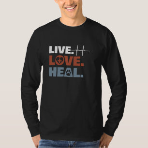 Live Love Heal Cute Vet Veterinarian Vintage Anima T-Shirt