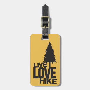 Live Love Hike Hiking Luggage Tag