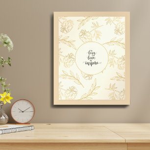 Live Love Inspire Gold Floral  Poster
