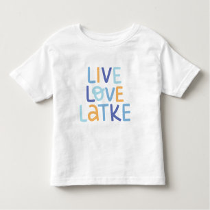 Live Love Latke Hanukkah Design Toddler T-Shirt