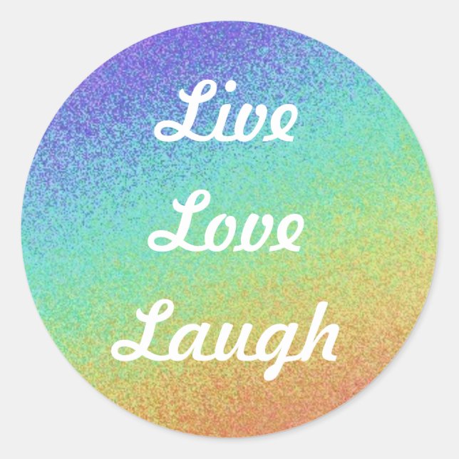 Live,Love,Laugh Classic Round Sticker (Front)