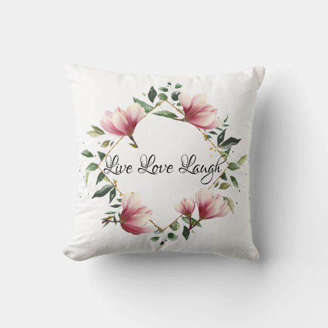Live Love Laugh Cushion (Front)