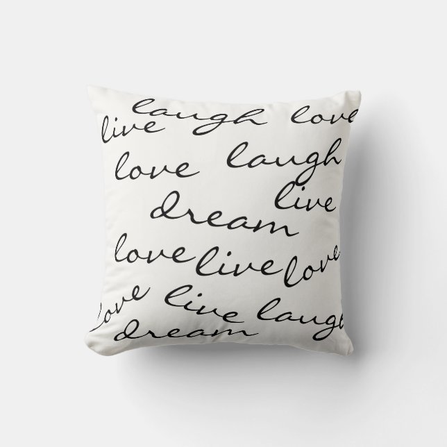 live love laugh dream typography pillow (Front)