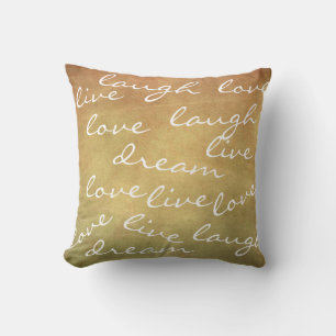 live love laugh dream typography tan and white cushion