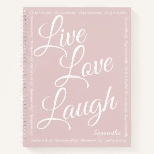 Live Love Laugh Elegant Pink Spiral Notebook