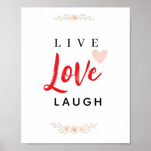 Live Love Laugh Floral Typography Poster