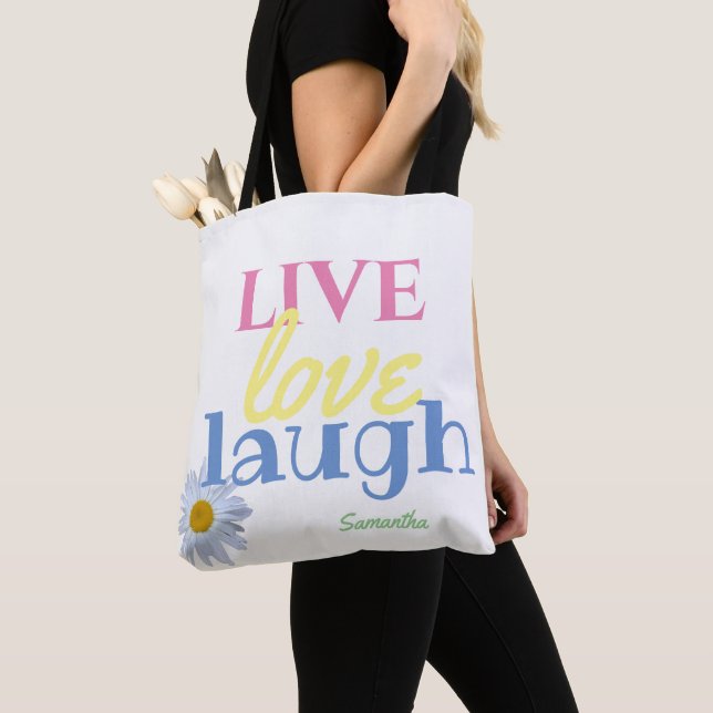 Live Love Laugh fun colourful White Tote Bag (Close Up)