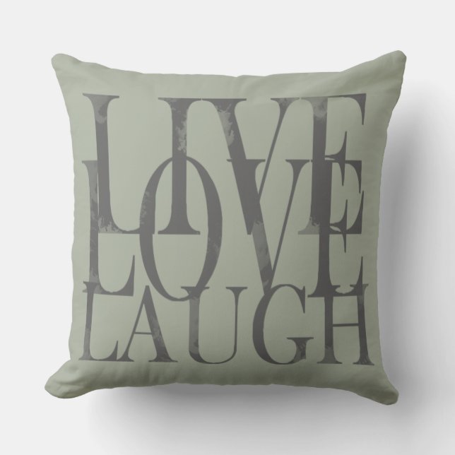 Live Love Laugh Inspirational Motivational Quote Outdoor Cushion (Front)