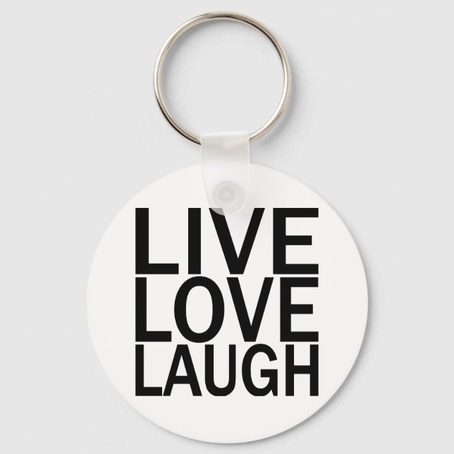 Live Love Laugh Key Ring (Front)