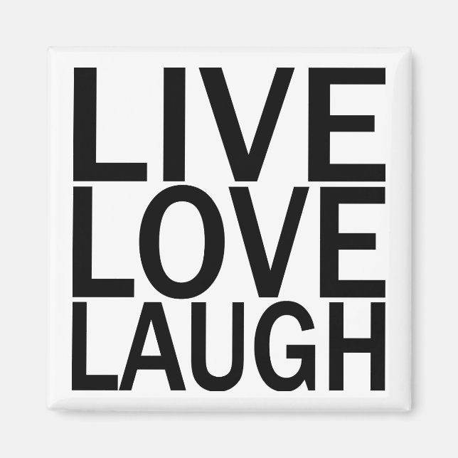 Live Love Laugh magnet (Front)