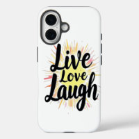Live Love Laugh Motivational Burst