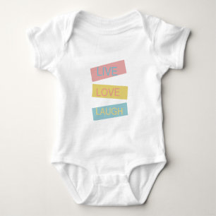 Live love laugh motivational graphic design baby bodysuit