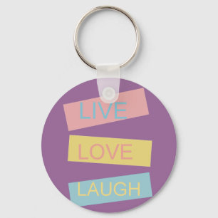 Live love laugh motivational graphic design key ring