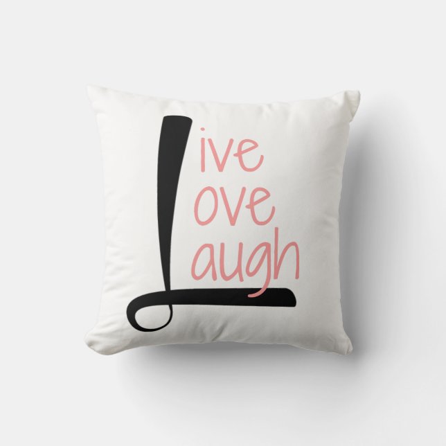 Live Love Laugh Pillow, Black & Rose on White Cushion (Front)