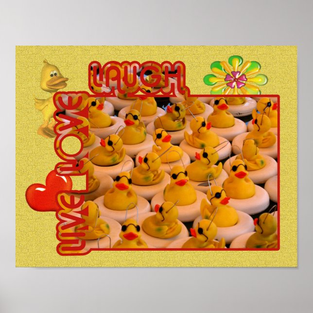 Live Love Laugh Rubber Ducks Inspirational Poster (Front)