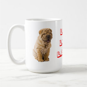 Live, Love, Laugh Sharp Pei Puppy Dog Coffee Mug