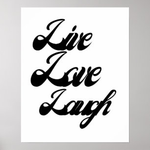 Live Love Laugh Typography  Inspirational  Poster