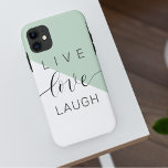 Live Love Laught Positive Motivation Mint Quote Case-Mate iPhone Case<br><div class="desc">Live Love Laught Positive Motivation Mint Quote</div>