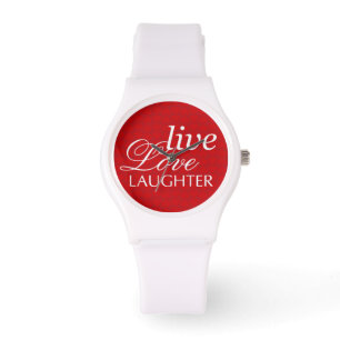 Live Love Laughter red white inspirational quote Watch