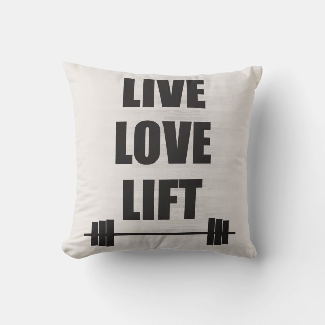 Live, Love, Lift Cushion (Front)