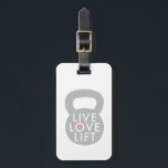 Live Love Lift in Grey Luggage Tag<br><div class="desc">The mantra of every Kettlebell enthusiast.</div>