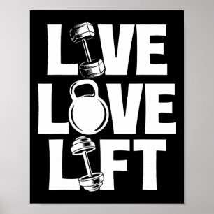 Live Love Lift - Workout Gym Weightlifting Bodybui Poster