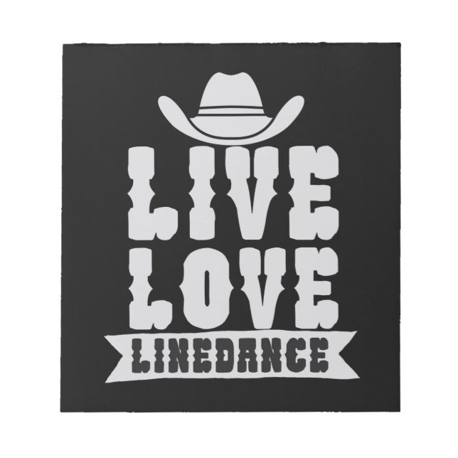 Live Love Linedance Notepad (Front)