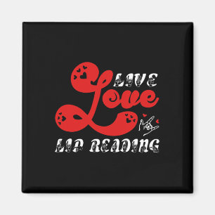 Live Love Lip Reading hearing loss awareness Magnet
