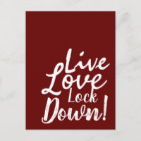 Live Love Lock Down! Postcard