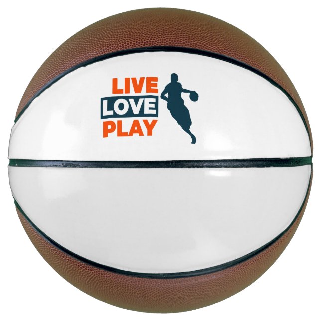  Live Love Play  Basketball (Front)