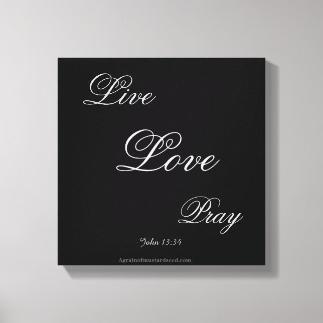 Live Love Pray Christian Canvas Print (Front)