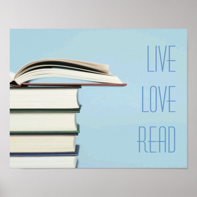 "Live, Love, Read" Book Poster (Front)
