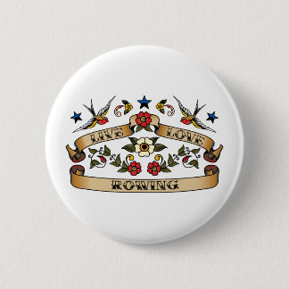 Live Love Rowing 6 Cm Round Badge