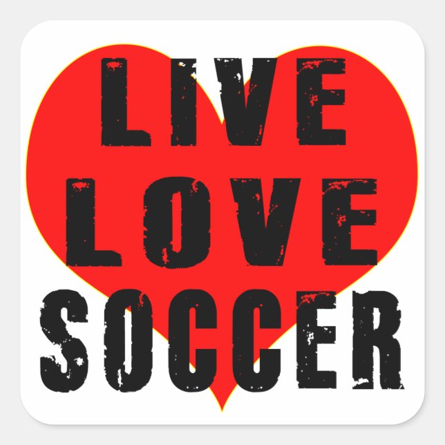 Live Love Soccer Square Sticker (Front)