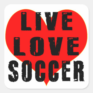 Live Love Soccer Square Sticker