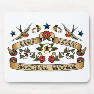 Live Love Social Work Mouse Pad