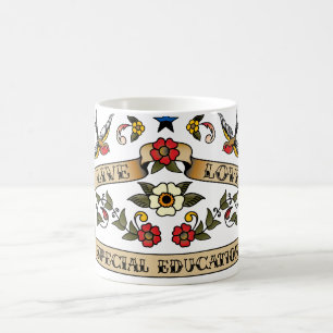 Live Love Special Education Coffee Mug