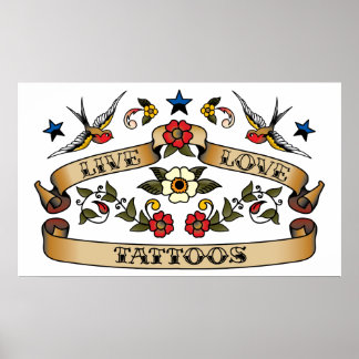 Live Love Tattoos Poster