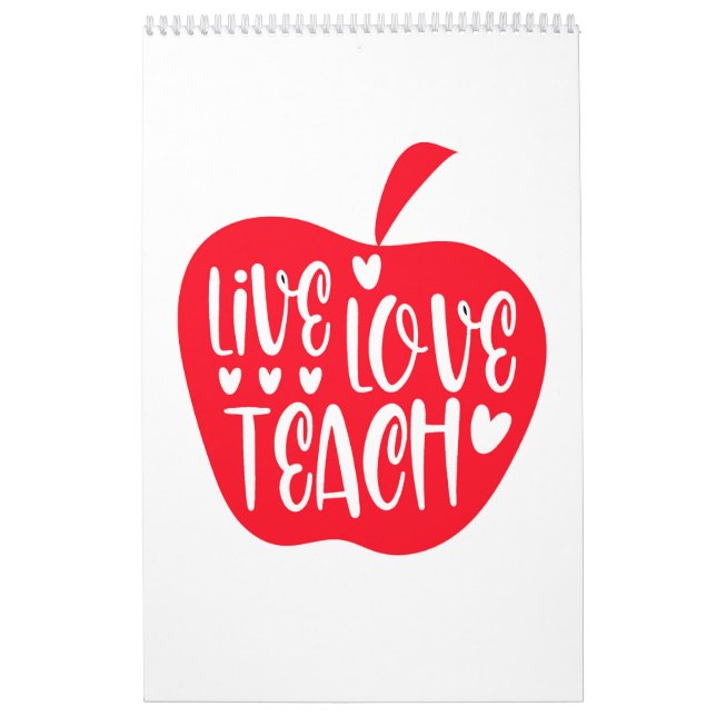 Live love teach calendar (Cover)
