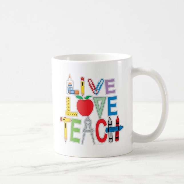 Live Love Teach Coffee Mug (Right)