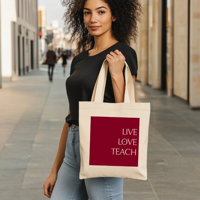 "LIVE LOVE TEACH" Deep Red and Cream Tote Bag (Creator Uploaded)