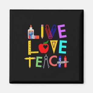 Live Love Teach Fun Teacher Perfect Ck To School Magnet