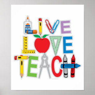 Live Love Teach Poster