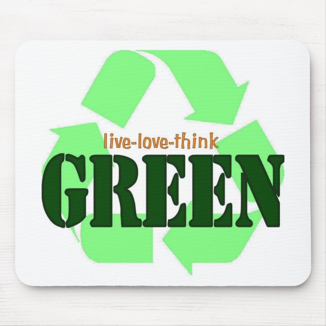 Live-Love-Think GREEN Mouse Pad (Front)
