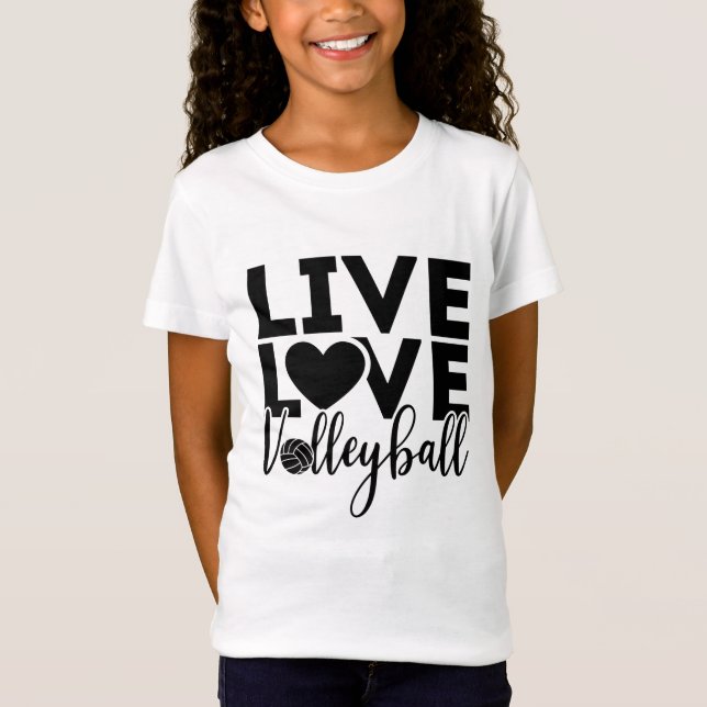 live love volleyball sports T-Shirt (Front)
